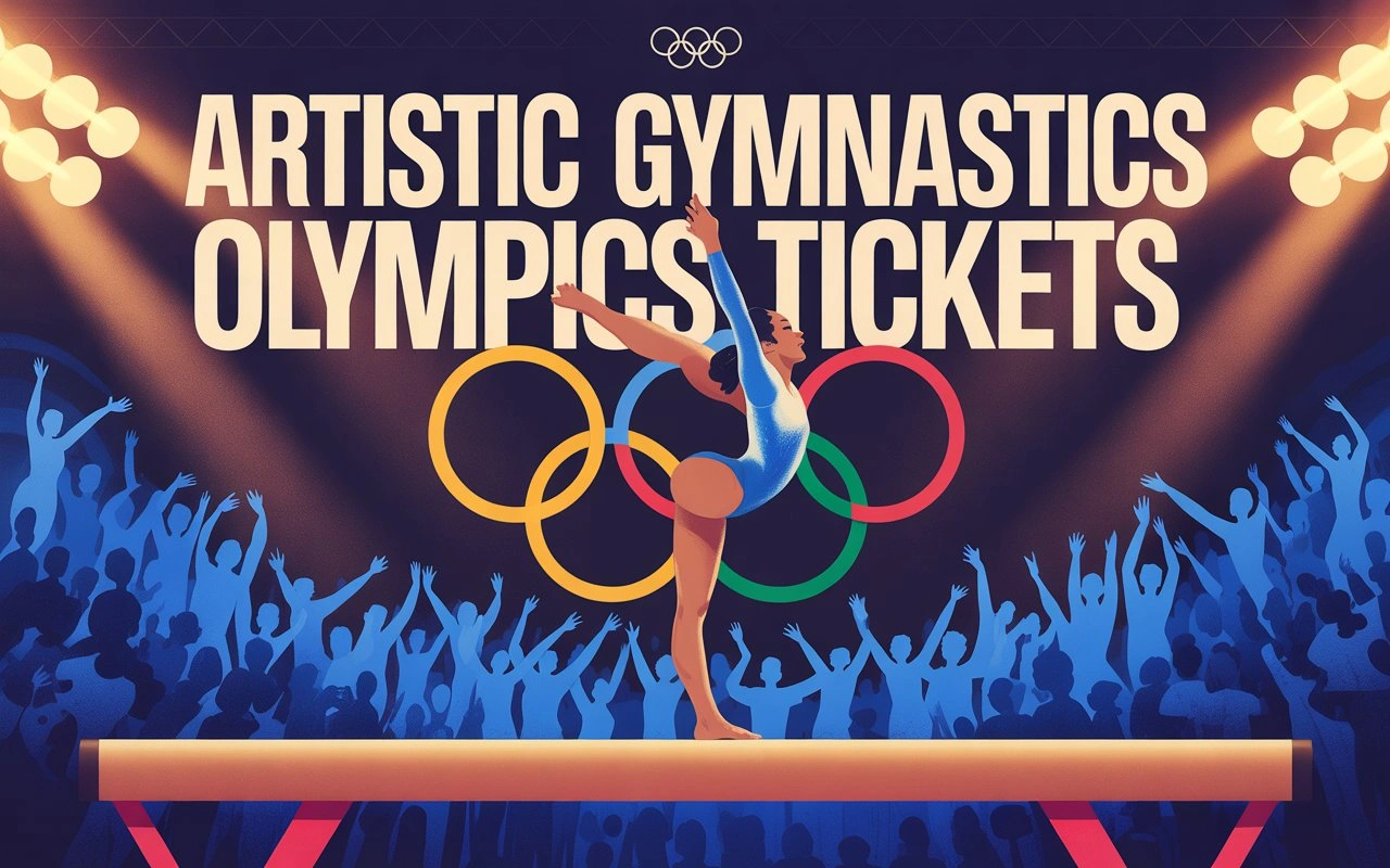 Artistic Gymnastics Olympics Tickets